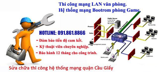 sửa chữa thi công hệ thống mạng lan quận cầu giấy