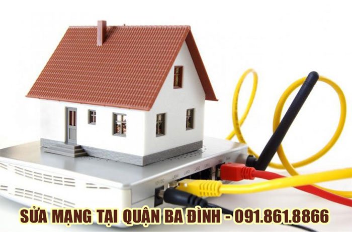 sửa mạng tại nhà quận ba đình