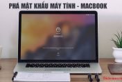 Dịch vụ bẻ khóa mật khẩu ( Password ) Mac OS cho Macbook tại nhà